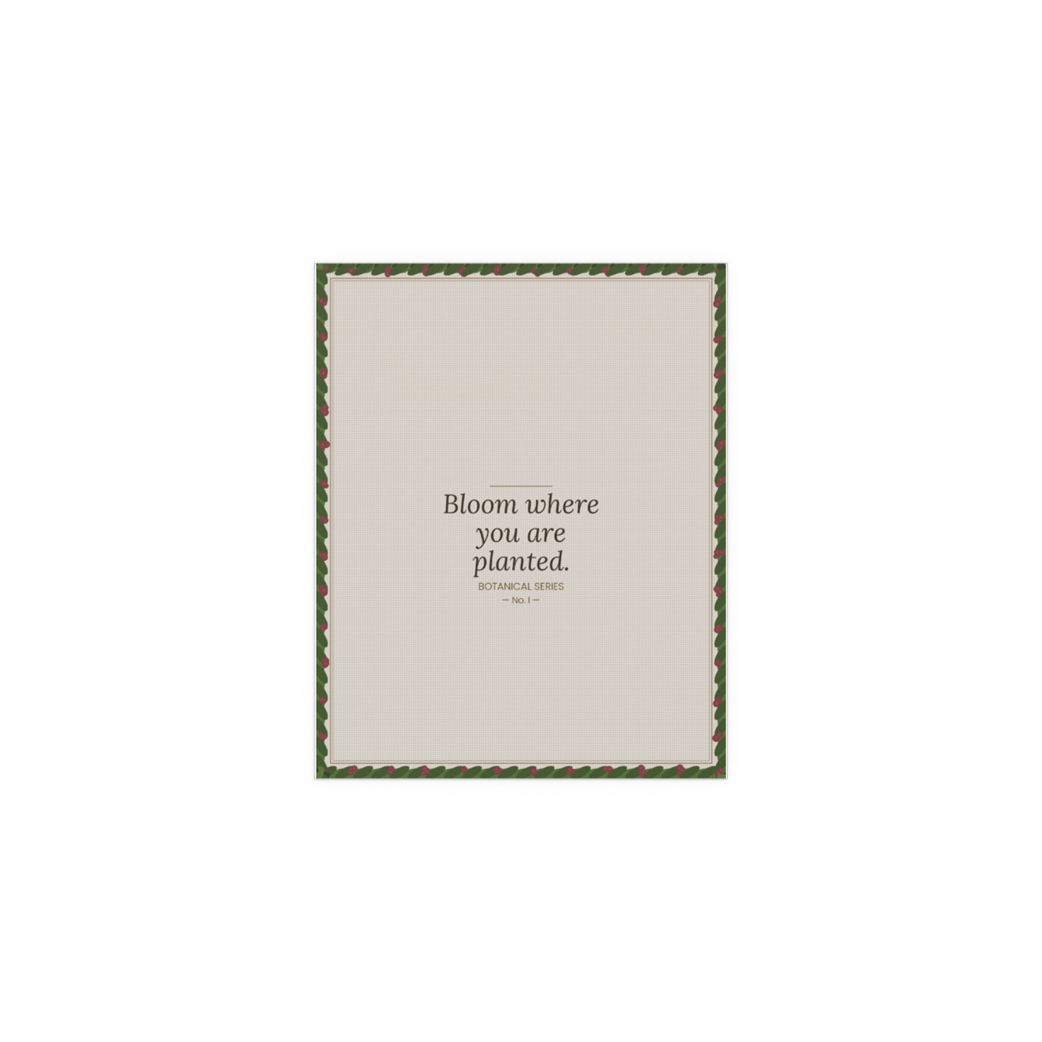 Botanical poster 'Bloom Where You Are Planted'